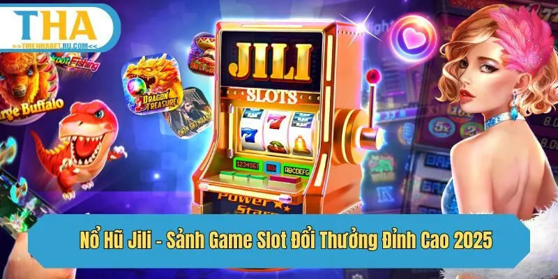 nổ hũ jili